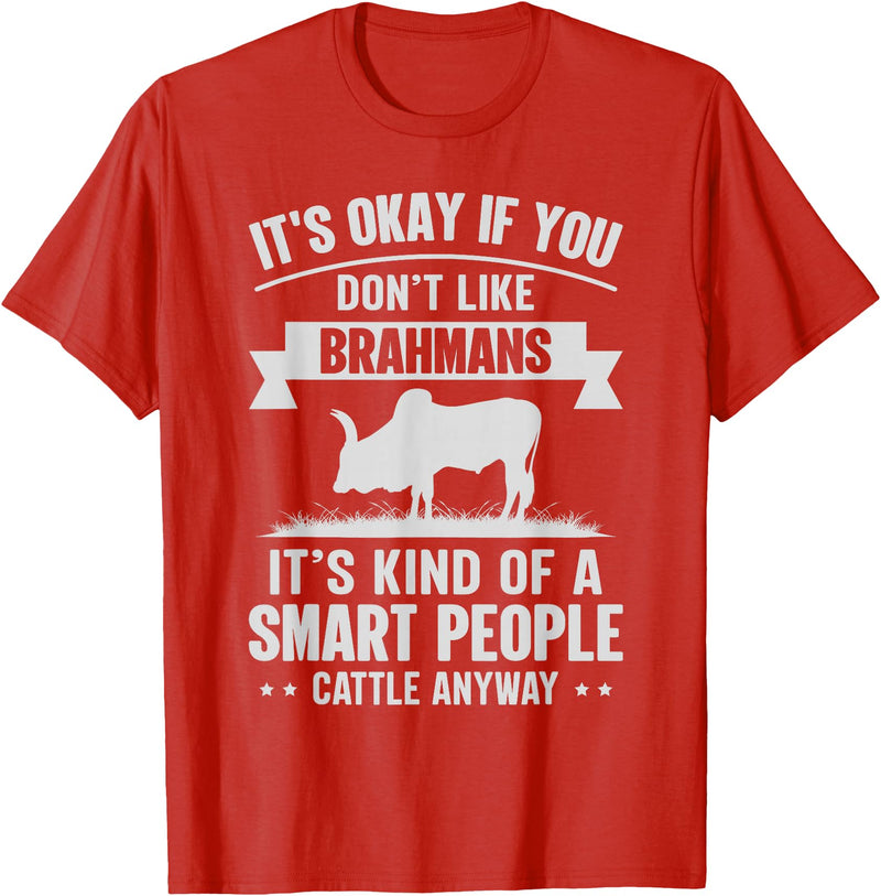 Funny Brahmans Gift for Men & Rancher Smart People Cattle Farmer - Cow Breeds Brahmans T-Shirt - Red