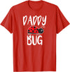 Funny Cute Ladybug Clothing For Daddy Daddy Bug Funny Ladybug for Daddy T-Shirt - Red