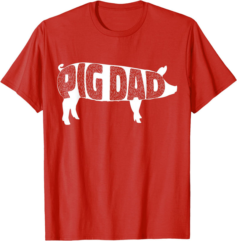Pig Dad Pig Lover Owner Ranch Farmer Gifts Pig Dad Pig Lover Owner Ranch Farmer Father's Day T-Shirt - Red