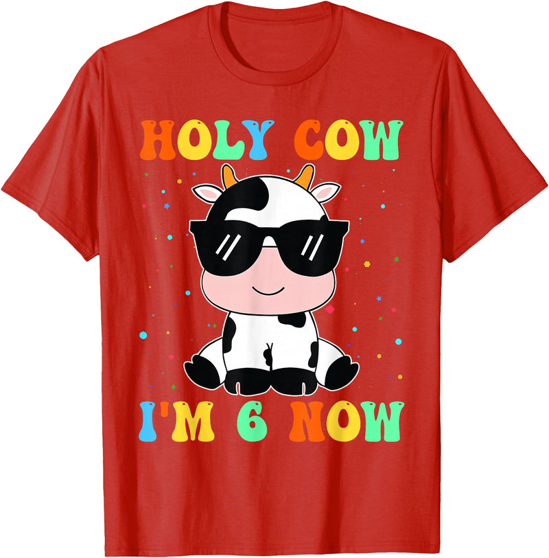 Holy Cow I'm Two 6 6th Birthday Boy Girl Kids Holy Cow I'm Two 6 Years Old 6th Birthday Boy Girl T-Shirt - Red