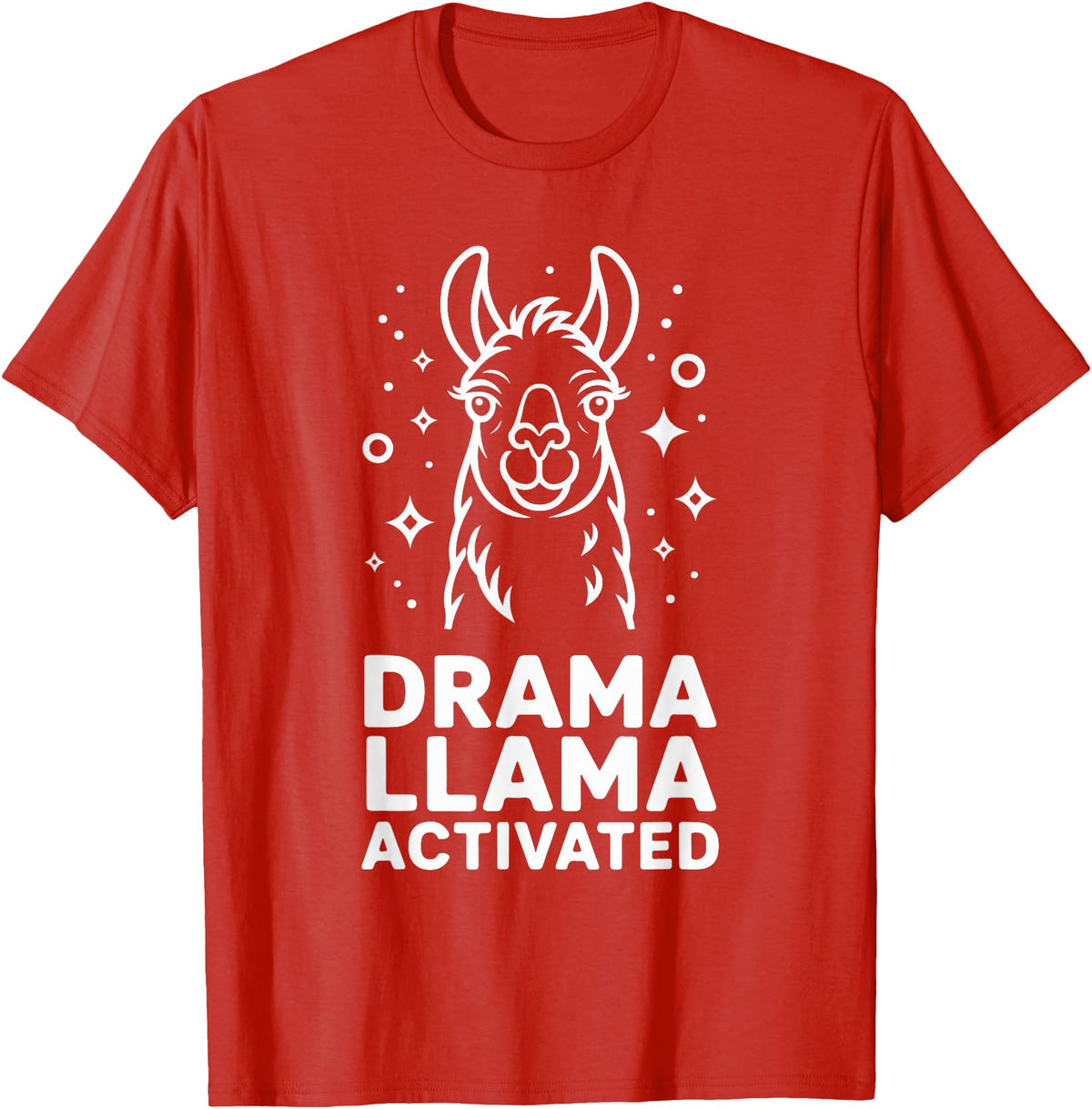 Funny Llama Humor Quirky Quotes Lovers Drama Llama Activated Funny Quote Humor T-Shirt - Red