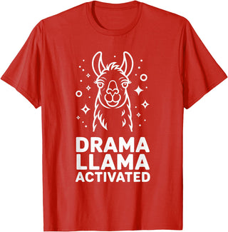 Funny Llama Humor Quirky Quotes Lovers Drama Llama Activated Funny Quote Humor T-Shirt - Red