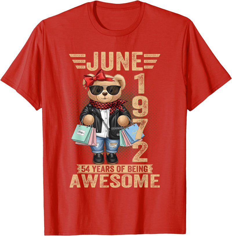 June Cute Teddy Bear birthday gifts for women 54 Year Old June 1972 Teddy Bear 54th Birthday Women T-Shirt - Red