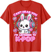 Rabbit K-Pop Lover Can’t Hear You I’m Listening to K-Pop T-Shirt in Red