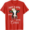 TeePrincess Funny Gift Watercolor Just A Girl Who Loves Cows T-Shirt - Red