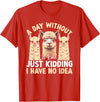 Funny Alpaca Quotes Alpaca Farmer Funny Llama Quotes Funny Alpaca Alpaca Farmer T-Shirt - Red