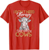 Kuh Kühe Rinder Cow Landwirt Geschenke Bekleidung Ich brauche keine Therapie nur meine Kühe Kuh Landwirt T-Shirt - Red