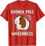 Guinea Pig Lover Co Funny Guinea Pig Lover Guinea Pigs Are My Wheekness Cute T-Shirt - Red