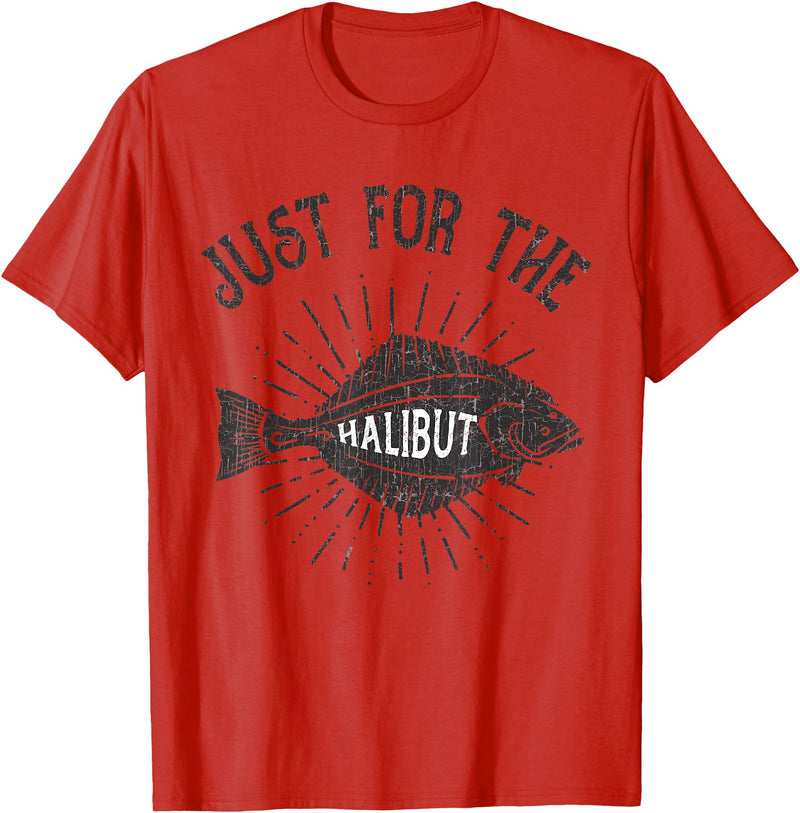 Fishing T Shirt Emporium Just For The Halibut Fish Fisherman Funny Fishing Pun T-Shirt - Red