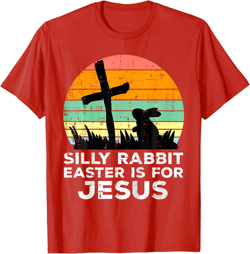 Silly Rabbit Easter Is for Jesus Christians Kids T-Shirt in Red