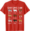God Says I Am Christian Bible Verse Apparel God Says I Am Cute Heifer Cow Bible Verse Christian T-Shirt - Red
