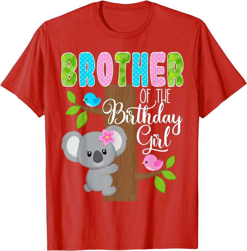 Koala Birthday Party Supplies Koala Bear Birthday Brother Of The Birthday Girl Koalas Bday T-Shirt - Red