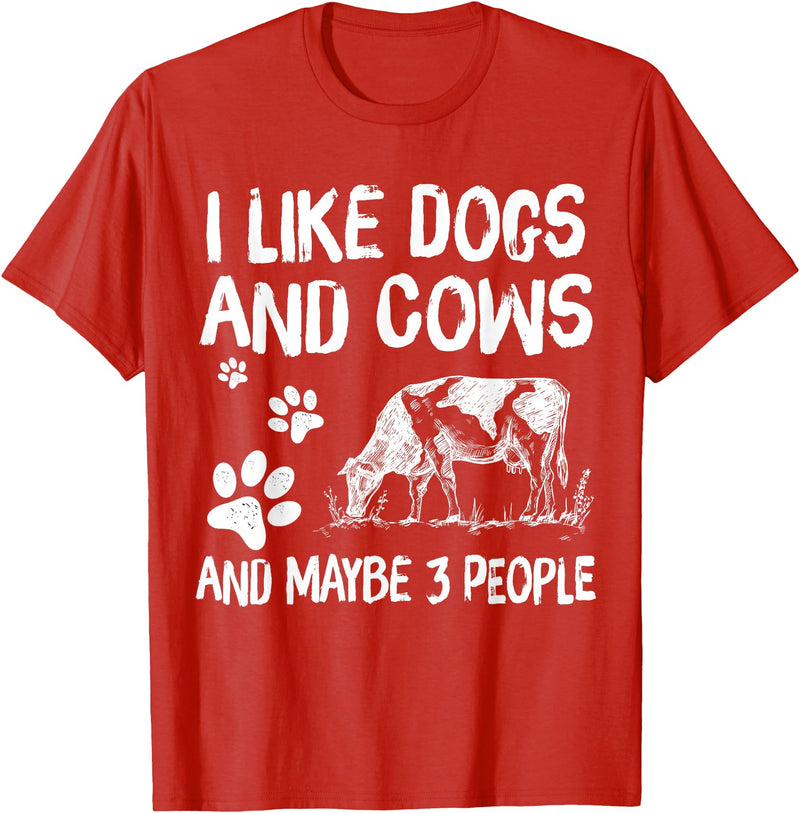 I like cows and dogs and maybe 3 people cow lover T-Shirt - Red