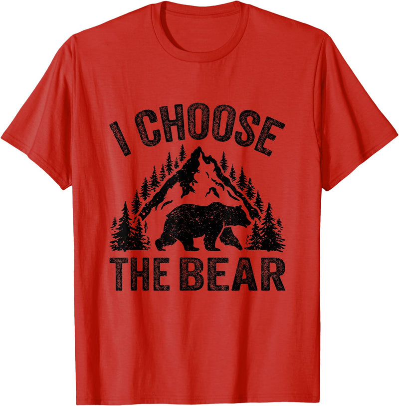 I choose the bear lover bear I CHOOSE THE BEAR unique animal lover T-Shirt - Red