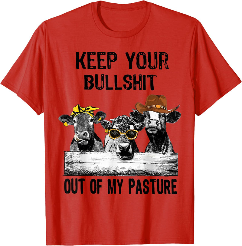 Funny Cow Heifer Shirt TATtee Keep Your Bullshit Out of My Pasture Funny Cow Heifer Shirt T-Shirt - Red