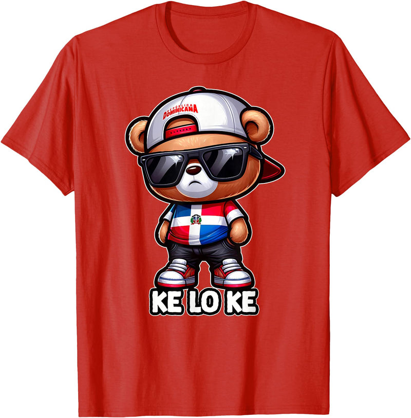 KLK Teddy bear que lo que Dominican flag shirt DIMELO KE LO KE Dominican Republic Flag Republica Dominicana T-Shirt - Red