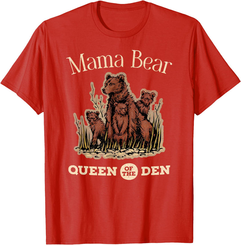 Mama Bear Queen of the Den Products Mama Bear Queen of the Den – Mother with Cubs and Family T-Shirt - Red