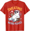 Cool Sweating Funny Summer Sweating Design Sweating in Weird Places Polar Bear Funny Sweating T-Shirt - Red
