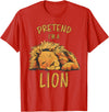 Funny Lions Zoo Safari Sleeping Lion Design Pretend Im A Lion Design Lion Sleeping Zoo Safari Lions T-Shirt - Red