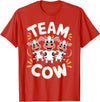 Cow Design for Cow Lovers Team Cow Stuff | Cow Costume | Farm Product Products for Cow T-Shirt - Red