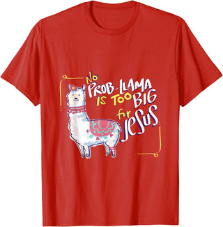 Christian and Jesus apparel - no probllama Design No Prob Llama is Too Big for Jesus Gift Idea T-Shirt - Red