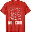 Climate Change Designs Polar Bear Against Climate Change Global Warming Design T-Shirt - Red