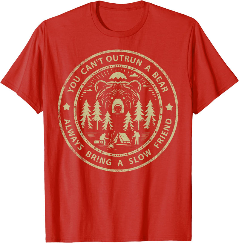 Funny Jokes And Cute Pun Designs You Can't Outrun A Bear T-Shirt - Red