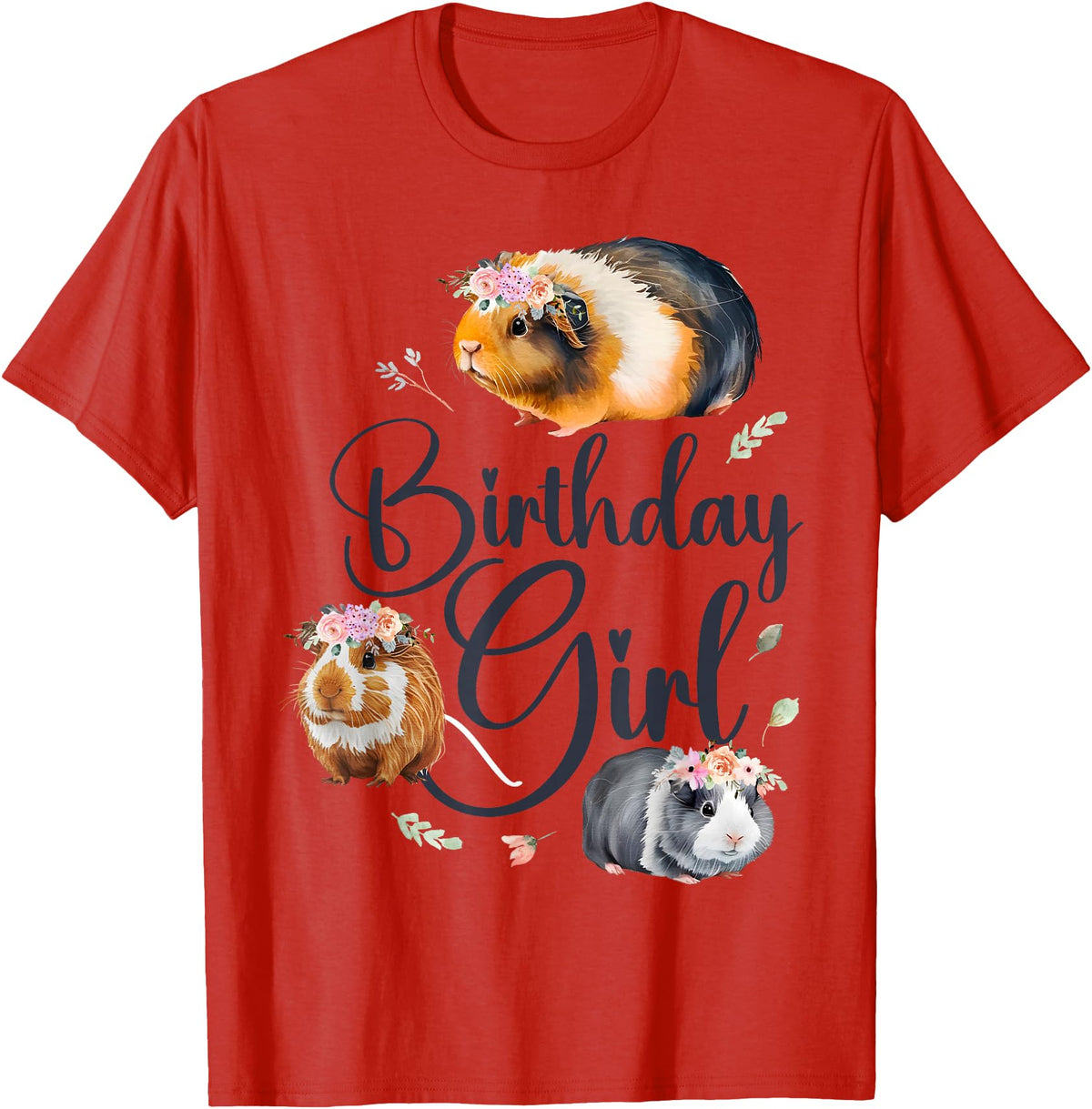 Cute Guinea Pig Lover HD0 Guinea Pig Birthday Girl T-Shirt - Red