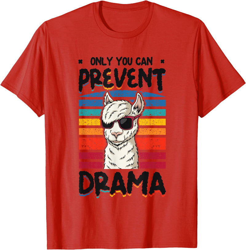 No Drama Llama and Alpaca Designs Only You Can Prevent Drama Llama T-Shirt - Red