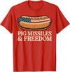 Funny Hot Dog BBQ 4th of July Tees Pig Missiles and Freedom 4th of July Patriotic Hotdog T-Shirt - Red