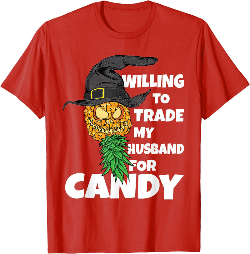 Swinger Upside Down Pineapple Apparel Halloween Trade Husband for Candy Swinger Women Wife T-Shirt - Red