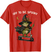 Funny Witch Frog Off To Be Spooky Halloween T-Shirt - Red