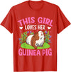 Funny Guinea Pig Gifts For Women Men Kids by DMTRY This Girl Loves Her Guinea Pig T-Shirt - Red