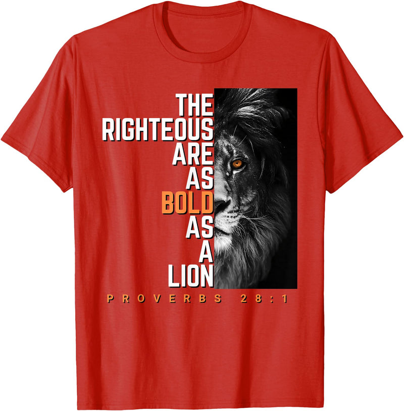 Funny The Righteous Are As Bold As A Lion Bible Verse T-Shirt - Red