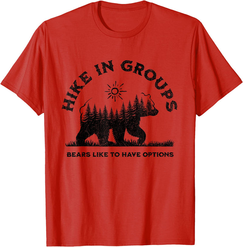 Hiking Bear Apparel Hike in Groups Bears Like to Have Options Funny Camping T-Shirt - Red