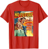 Last Gasp Graphics No Future 1950s Horror Comic Cover T-Shirt - Red