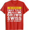 Funny Cattle Brown Swiss Gift for Men & Women Talk About Cow Rancher - Cattle Farmer Breeder Brown Swiss T-Shirt - Red