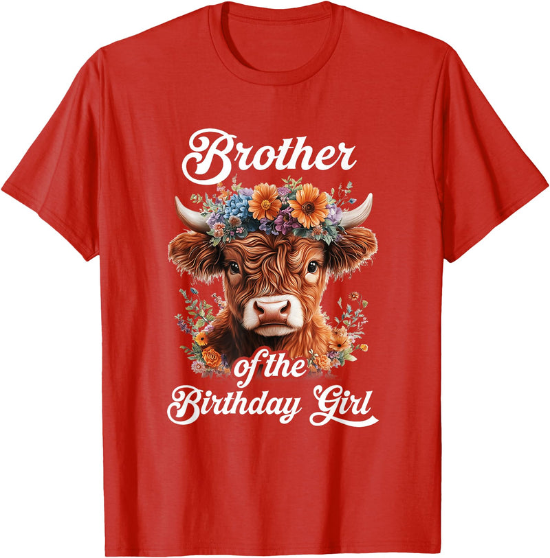 Brother Highland Cow Birthday Girl Brother Of The Birthday Girl Highland Cow Farm Family T-Shirt - Red