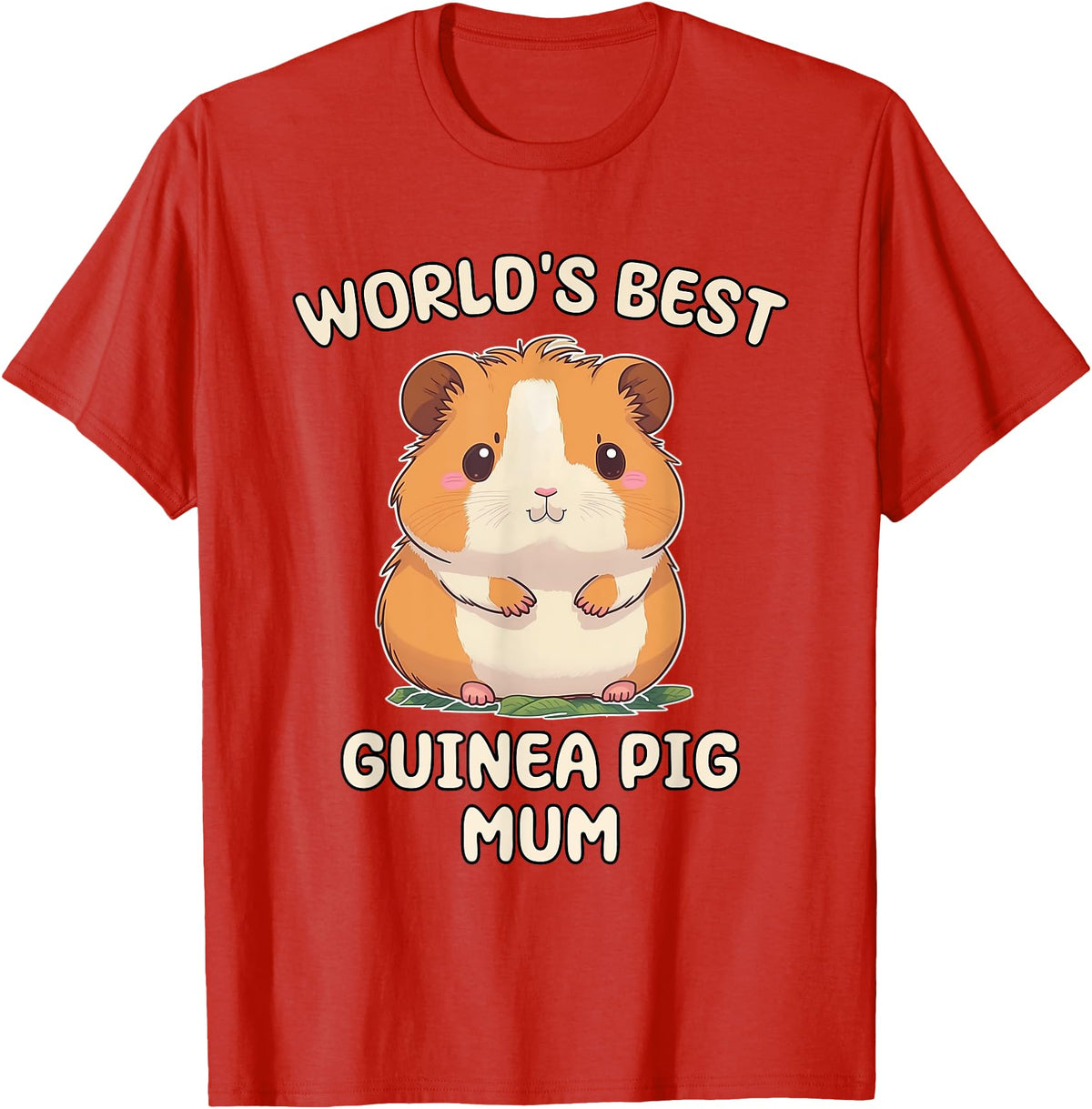 Best & Fun Guinea PIg Designs Funny World's Best Guinea Pig Mum Mama Mom T-Shirt - Red