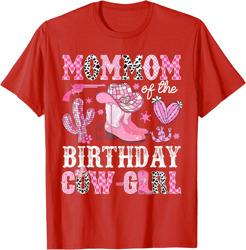 Pink Western Cowgirl Bday Party Family Matching Mommom Of The Birthday Cow-Girl Rodeo Cowgirl Bday T-Shirt - Red