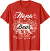 Nana Bear Shirt Designs and Gift Ideas for Grandma Nana Bear Shirt for Women - Cute Mother's Day and Birthday T-Shirt - Red
