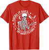 There It Goes My Last Flying Men Women Halloween There It Goes My Last Flying F Halloween Skeleton Funny T-Shirt - Red