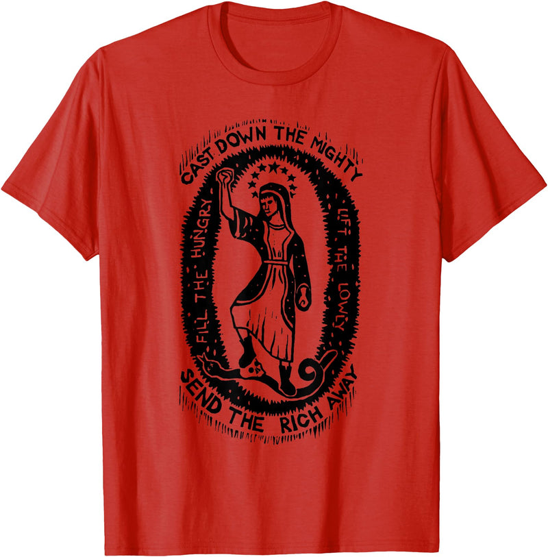 Cast Down The Mighty Send The Rich Away Halloween T-Shirt - Red