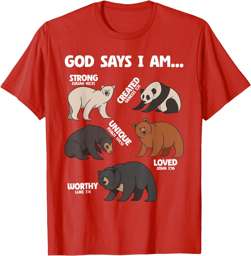 Christian Bears Lover Gift God Says I Am Bears Lover Men Women Christian T-Shirt - Red