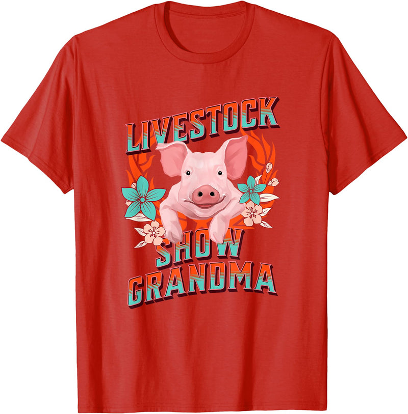 Showing Cattle & Pigs T-Shirts And Apparel Livestock Show Grandma - Shows Pigs at the Fair T-Shirt - Red