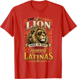 The Lion Concerns Himself Collection The Lion Does in Fact Concern Himself with Latinas Meme T-Shirt - Red