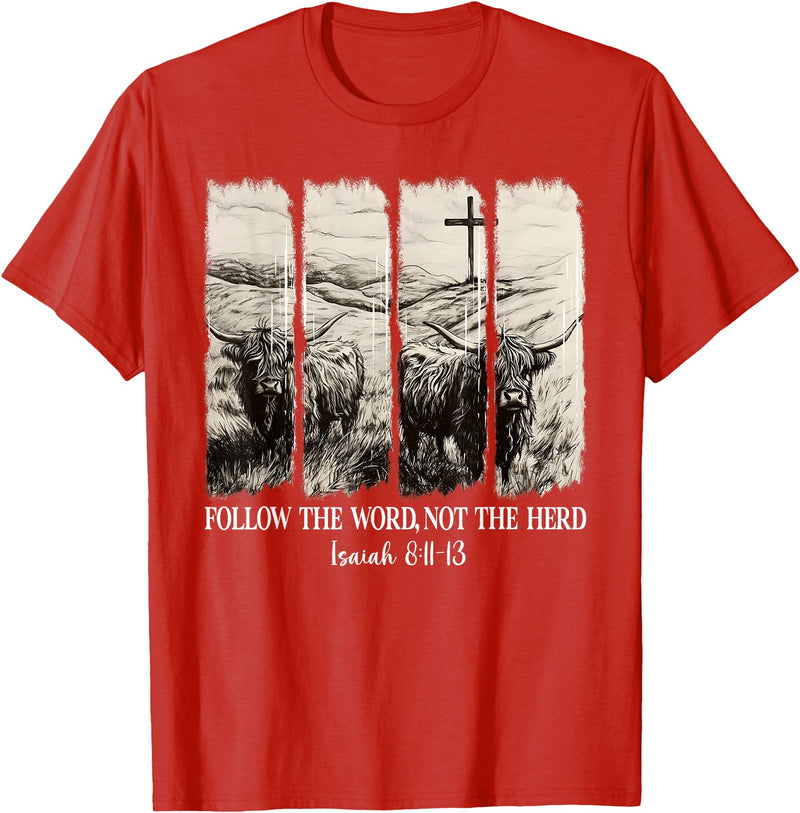 Highland Cute Cow Christian Bible Verse Follow The Word Not The Herd Christian Western Highland Cow T-Shirt - Red