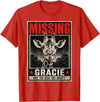 Missing Gracie Texas Giraffe Gracie The Giraffe Missing T-Shirt - Red