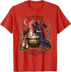 Double Toil And Trouble Witch Gothic Dark Humor Double Double Toil and Trouble Fire Burn Cauldron Bubble T-Shirt - Red