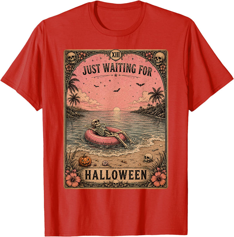 Just Waiting for Halloween Tarot Card art Halloween Tarot Card Spooky Summer Skeleton Just Waiting T-Shirt - Red